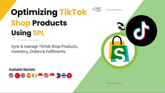 How to Optimize Your TikTok Shop Products from Shopify using SPL? - TikTok Shop Connector by SPL