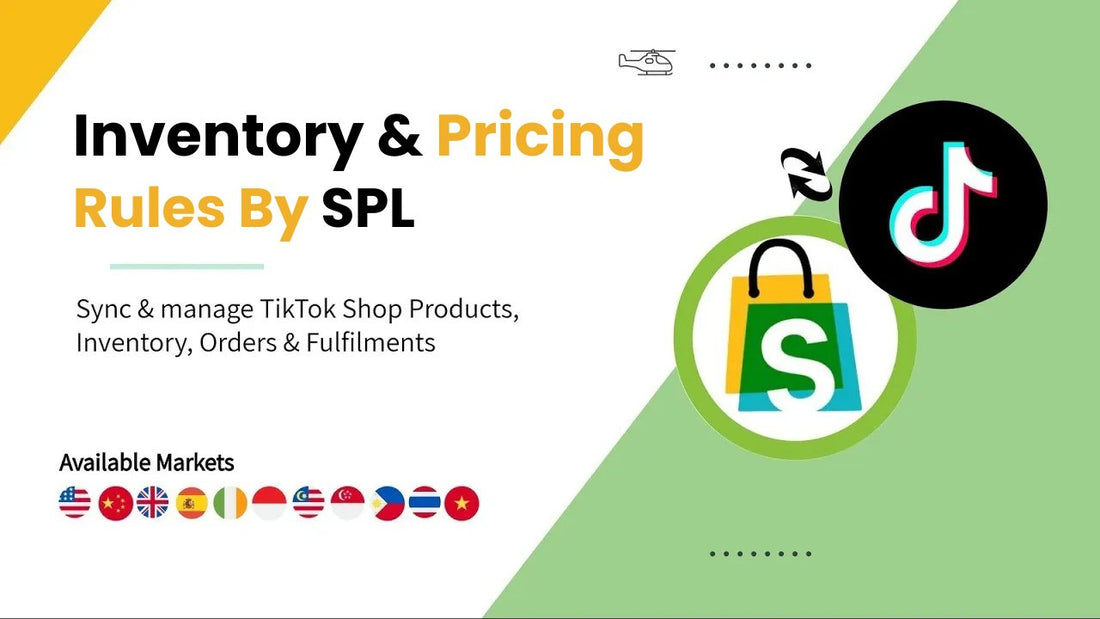 Streamline Your Shopify and TikTok Shop Integration with SPL - TikTok Shop Connector by SPL